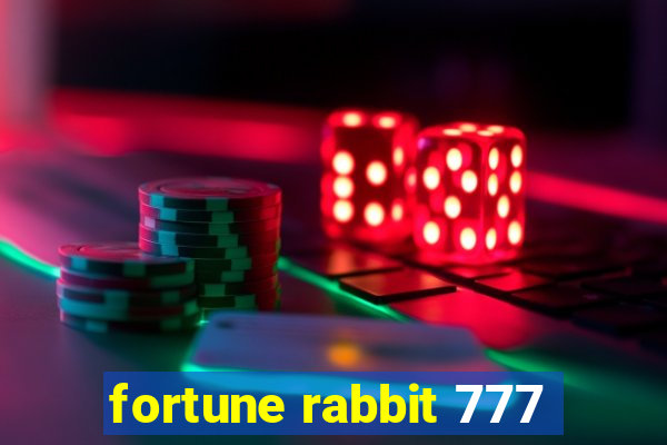 fortune rabbit 777